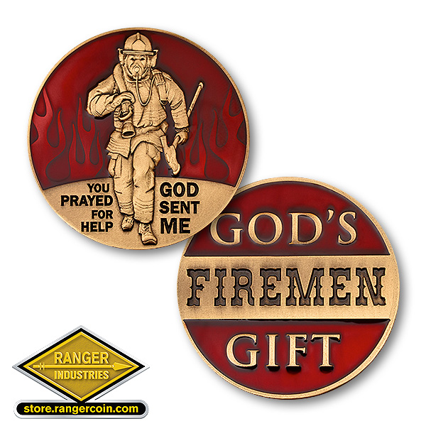 God Sent Me - Firemen God's Gift