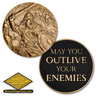 May You Outlive Your Enemies Coin