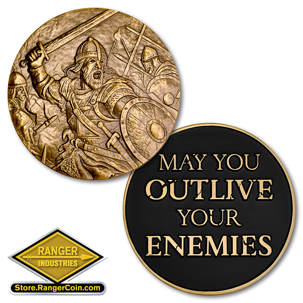 May You Outlive Your Enemies Coin