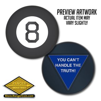 8-Ball of Truth a.k.a. "The Not-So-Magic Orb" Coin