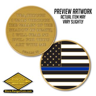 I Will Fear No Evil – Psalm 23 Coin / Thin Blue Line Flag